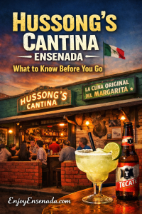 Hussong's Cantina Ensenada